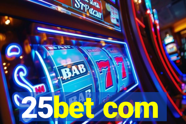 25bet com